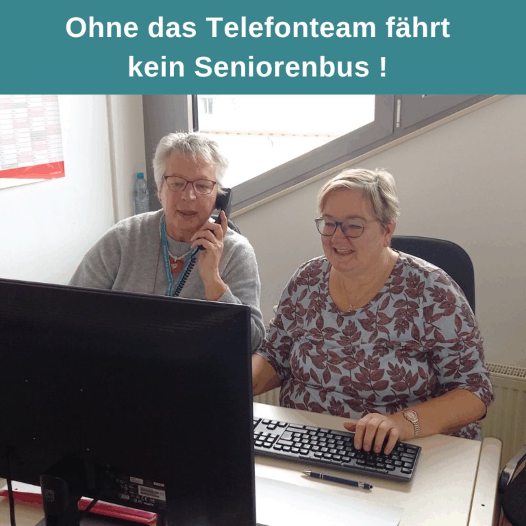 Ohne das Telefonteam fährt kein Seniorenbus